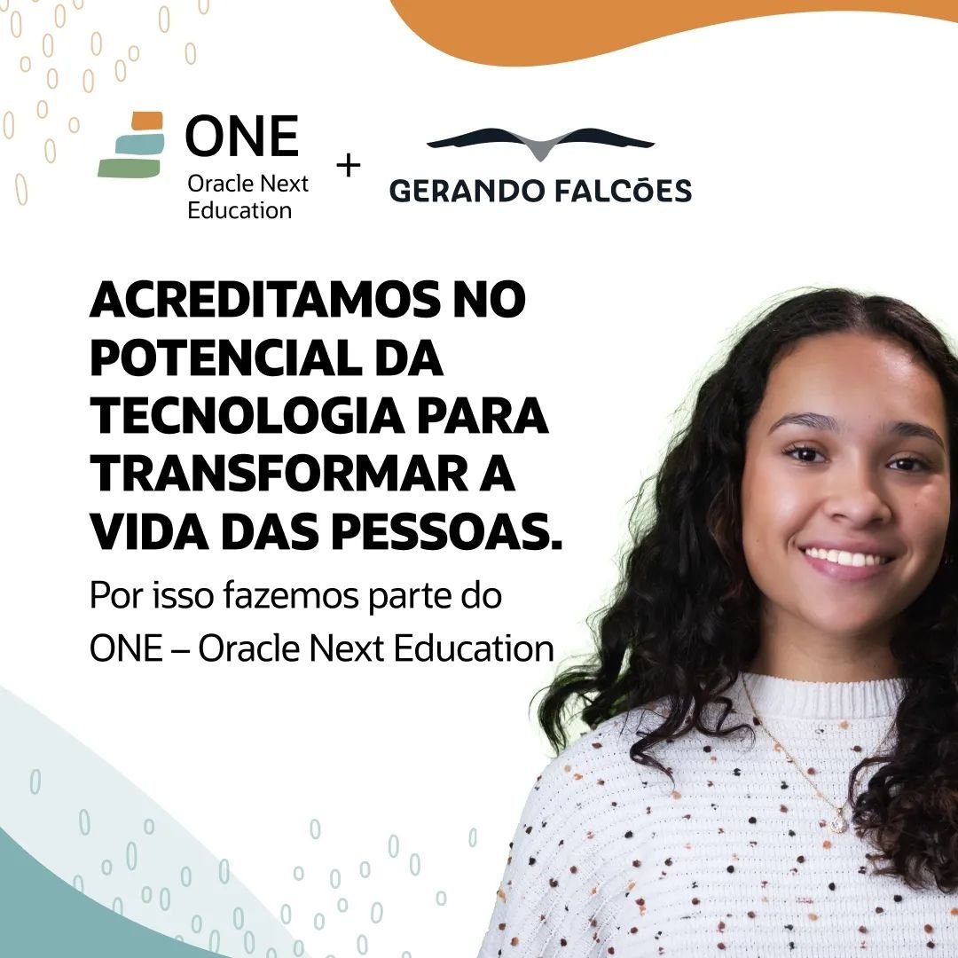 Gerando Falcões + Oracle ONE